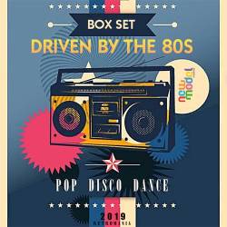 Driven By The 80s (2019) Mp3