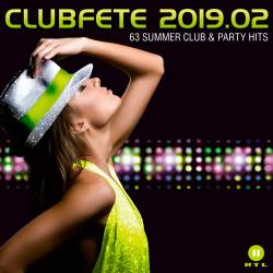 Clubfete 2019.2 - 63 Summer Club & Party Hits (2019)