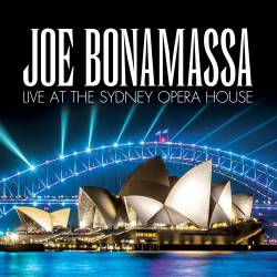 Joe Bonamassa - Live At The Sydney Opera House (2019) MP3