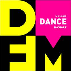 Radio DFM: Top D-Chart 14.03.2020 (2020)