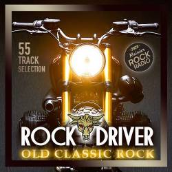 Rock Driver: Old Classic Rock (2020) Mp3