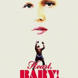 Heart, Baby /  (2017) DVDRip