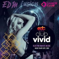 Club Vivid: Electro Dance Music (2020)