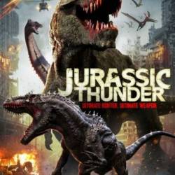    / Jurassic Thunder (2019) WEB-DL