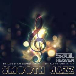 Smooth Jazz - The Magic Of Improvisation (2021) Mp3