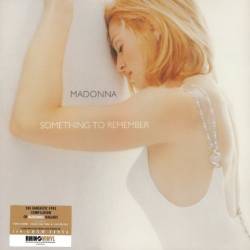 Madonna - Something To Remember [Vinyl-Rip, Reissue] (1995/2013) FLAC