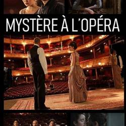  "-" / Mystere a l'Opera (2015) HDTVRip  , , 