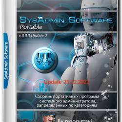 SysAdmin Software Portable v.0.0.3 Update 2 by rezorustavi 23.12.2021