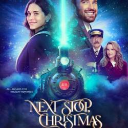     / Next Stop, Christmas (2021) HDTVRip  , , , , 