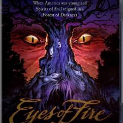 Огненные глаза / Горящие глазницы / Eyes of Fire (1983) BDRip
