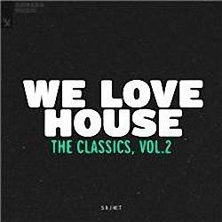 VA - We Love House: The Classics (Vol. 2, Extended Versions) (2022)