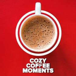 Cozy Coffee Moments (2022) - Pop, Rock, RnB