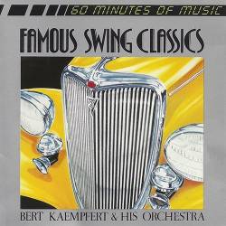 Bert Kaempfert & His Orchestra - Famous Swing Classics (FLAC) - Jazz, Easy Listening!