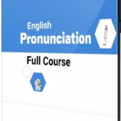 Fix your Accent: English Pronunciation. Speaking Course (2021) WEBRip