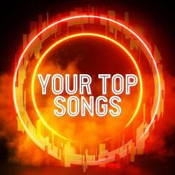 Your Top Songs (2022) - Pop, Rock, RnB