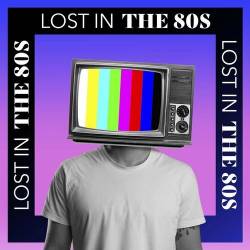 Lost In the 80s (2022) Mp3