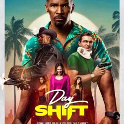   / Day Shift (2022) WEB-DLRip / WEB-DL 1080p