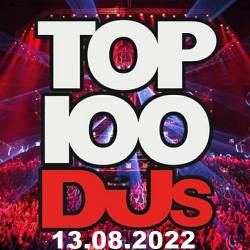 Top 100 DJs Chart (13-August-2022) (2022) - Pop, Dance, Electro, Techno