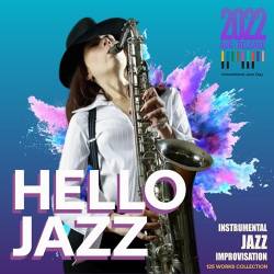 Hello Jazz (2022) Mp3 - Jazz, Instrumental!