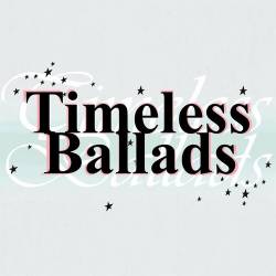 Timeless Ballads (2022) - Ballads, Pop, Rock, RnB