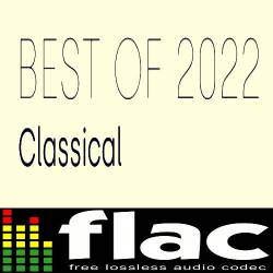 Best of 2022 - Classical (2022) FLAC