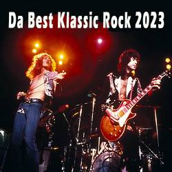 Da Best Klassic Rock 2023 Part 1-4 (2023) - Classic Rock, Rock