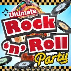 Ultimate Rock n Roll Party - The Very Best 50s and 60s Party Hits Ever - (Jukebox Mix Edition) (2023) - Rock n Roll