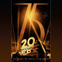 20th Century Fox: 75 Years of Great Film Music (Soundtrack) FLAC - Soundtrack, Score, Instrumental!