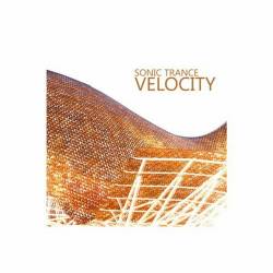 Sonic Trance Velocity (2023) - Uplifting Trance