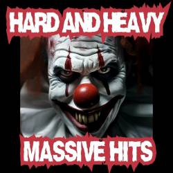 Hard And Heavy Massive Hits (2023) - Rock