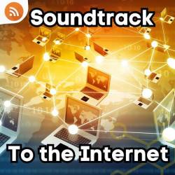 Soundtrack to the Internet (2023) - Pop, Rock, RnB, Dance