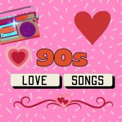 90s Love Songs (2023) - Pop, Rock, RnB, Dance