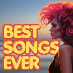 Best Songs Ever (2023) - Pop, Rock, RnB, Dance