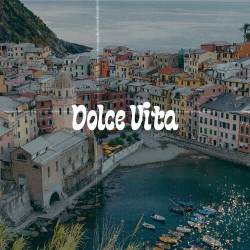 Dolce Vita - Love in Portofino (2023) - Pop, Rock, RnB, Dance