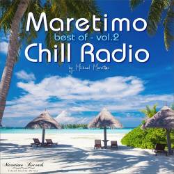 Maretimo Chill Radio - Best of, Vol. 2 - Positive Summer Vibes (2023) FLAC