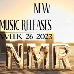 New Music Releases - Week 26 2023 (2023) - Pop, Dance