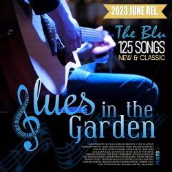 Blues In The Garden (2023) - Blues, Country Blues