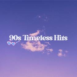 90s Timeless Hits (2023) - Pop, Dance, Rock, RnB