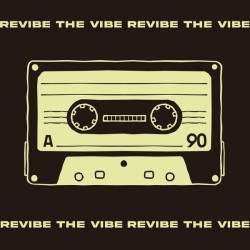 Revibe the vibe (2023) - Soundtrack, Film