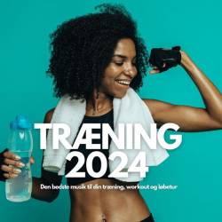 Training 2024 - Den bedste musik til din training, workout og lobetur (2023) - Pop, Dance