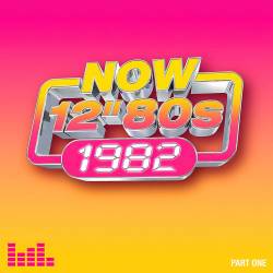 NOW 12 - 80s 1982 (4CD) (2023) - New Wave, Synthpop, Pop Rock