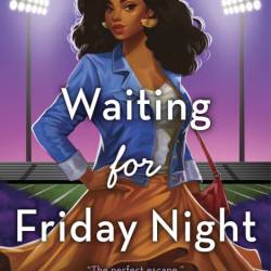 Waiting for Friday Night - Synithia Williams