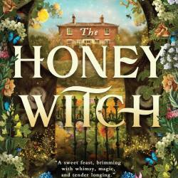 The Honey Witch - Sydney J. Shields