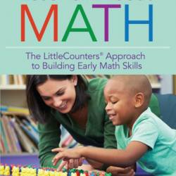 Let's Talk About Math: The LittleCounters Approach to Building Early Math Skills ...