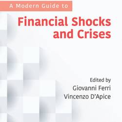 A Modern Guide to Financial Shocks and Crises - Giovanni Ferri (Editor)