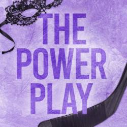 The Power Play - Madi Danielle