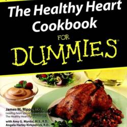 The Healthy Heart Cookbook For Dummies - James M. Rippe