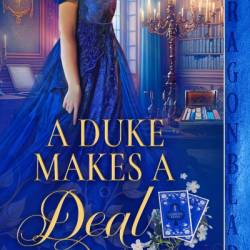 A Duke Makes a Deal - Matilda Madison