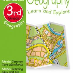 DK Workbooks: Geography, Third Grade: Learn and Explore - DK