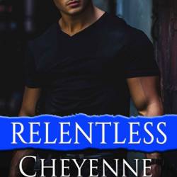 Relentless - Cheyenne McCRay